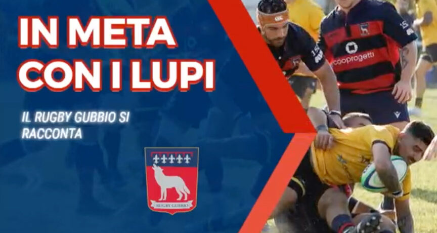 In Meta con i Lupi, il Rugby Gubbio si racconta – 12° Puntata